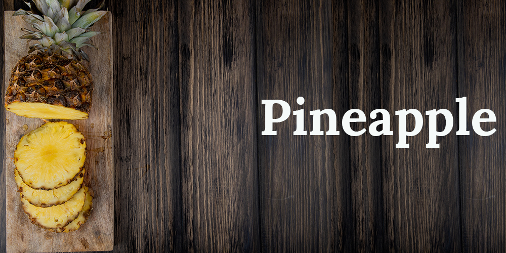 Pineapple: Nutrition, Benefits, and Risks - Healthline